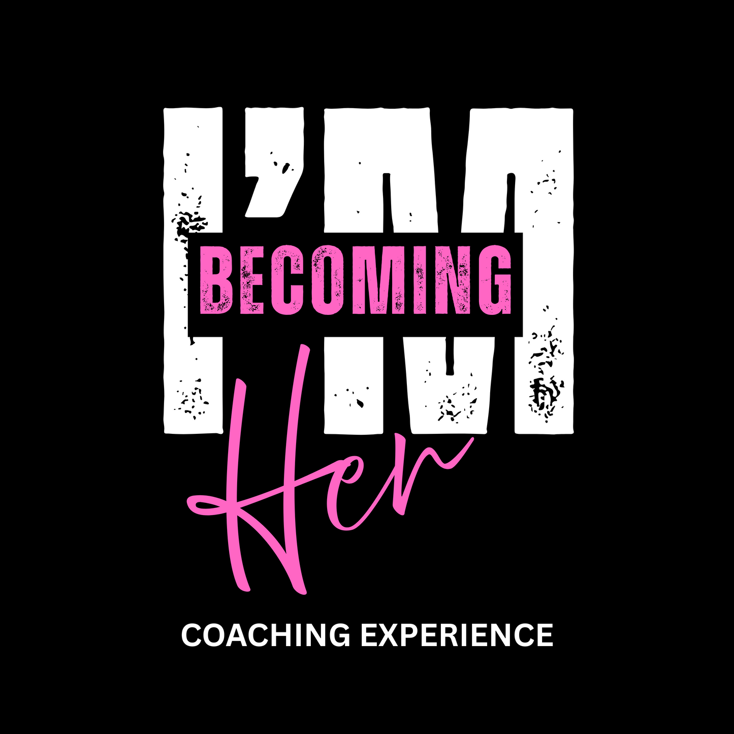 The Becoming Her 40 Day Coaching Experience