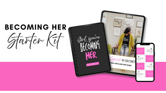 The Becoming Her Starter KIT