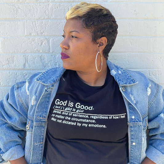 God is Good Definition Tee