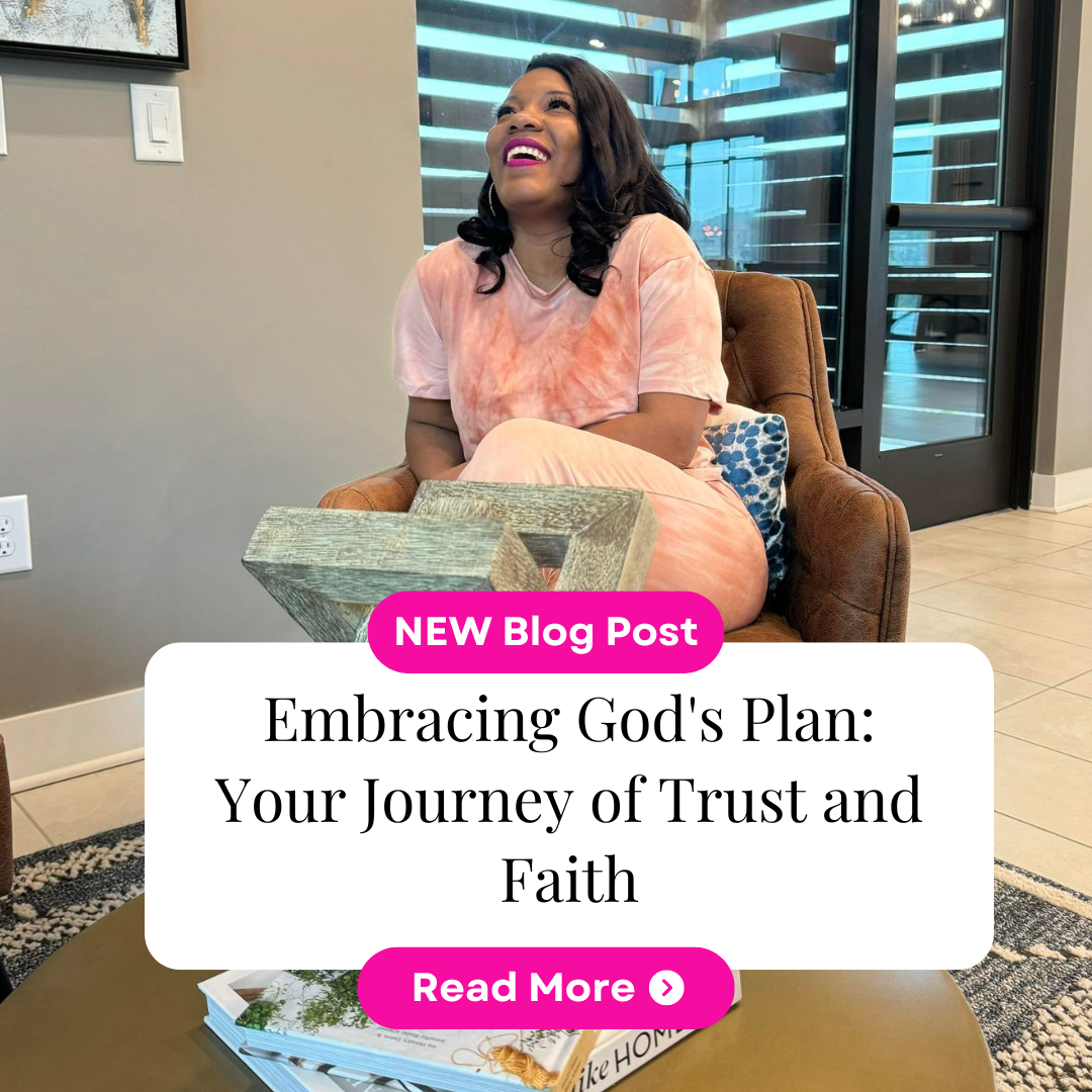 Embracing God's Plan: Your Journey of Trust and Faith