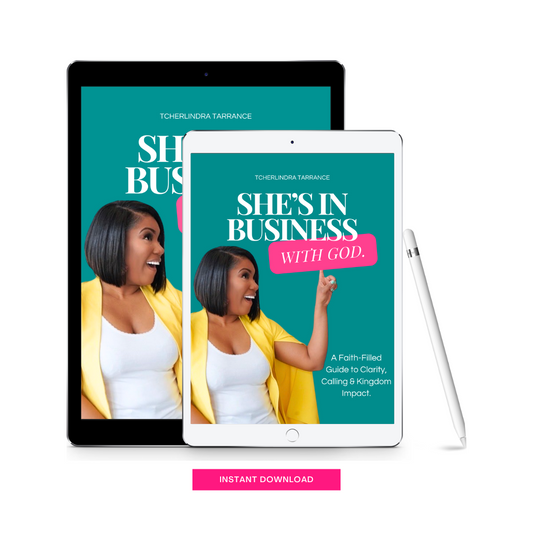 She's In Business with God:A Faith-Filled Guide to Clarity, Calling & Kingdom Impact